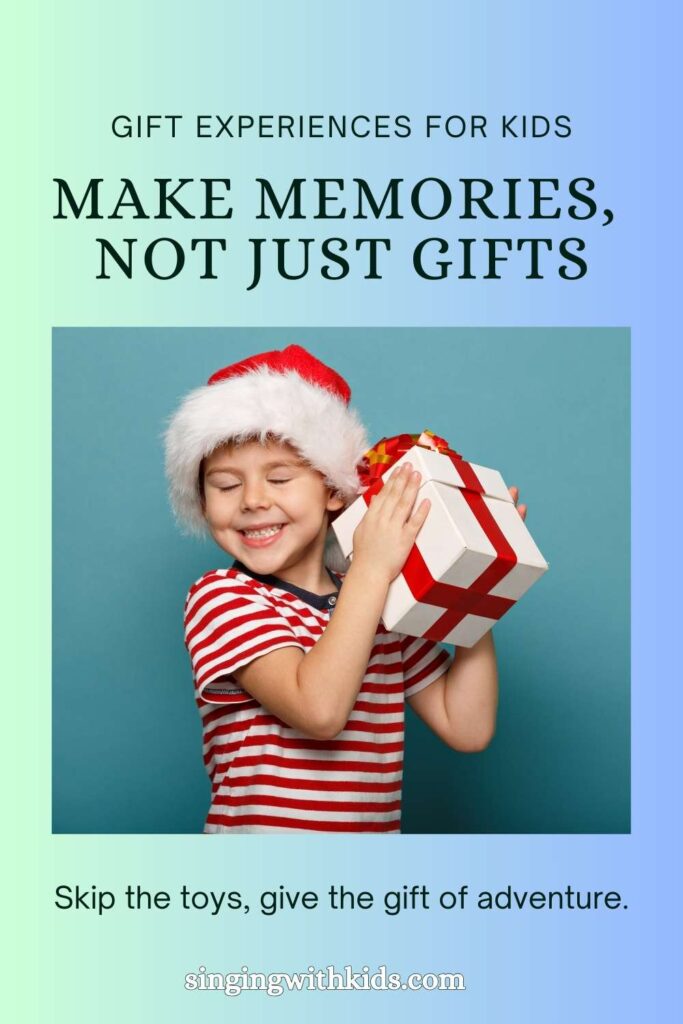 Experience Gifts for Kids